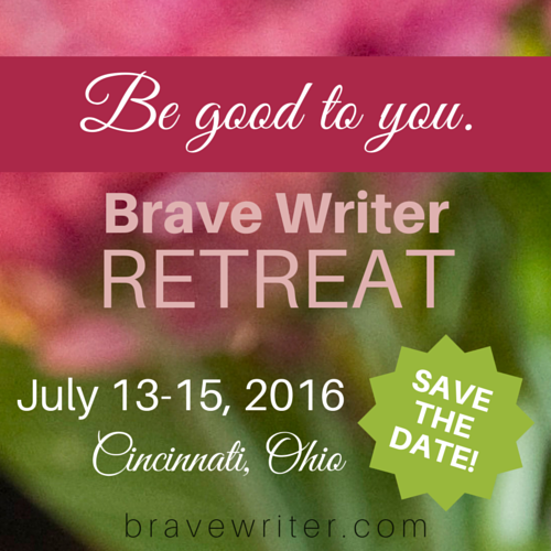 Brave Writer Retreat 2016