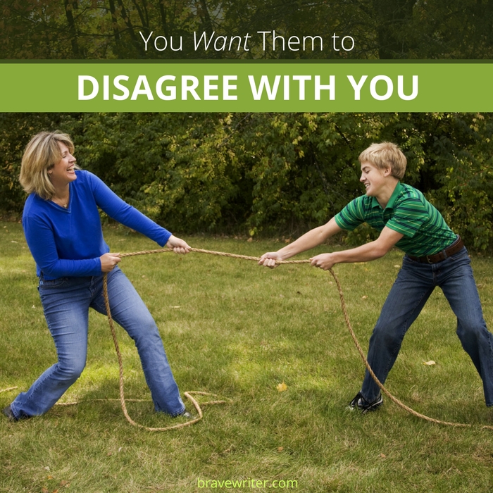 You Want Your Kids to Disagree with You