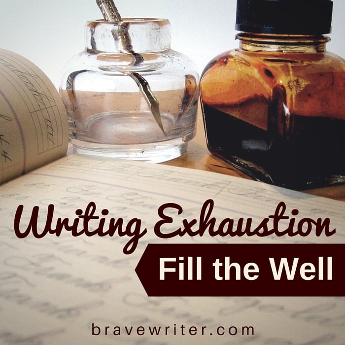 Writing Exhaustion: Fill the Well