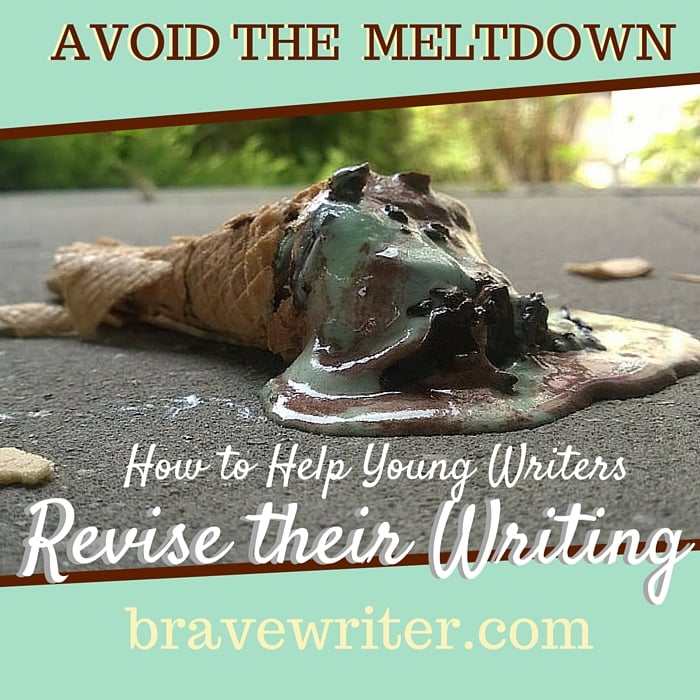 How to help young writers avoid meltdowns when it's time to revise their writing.