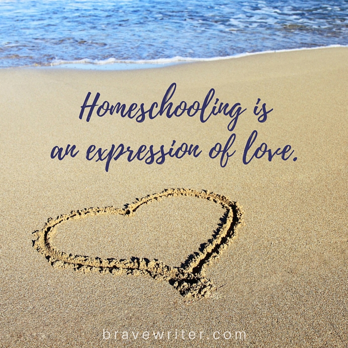 Homeschooling is an expression of love