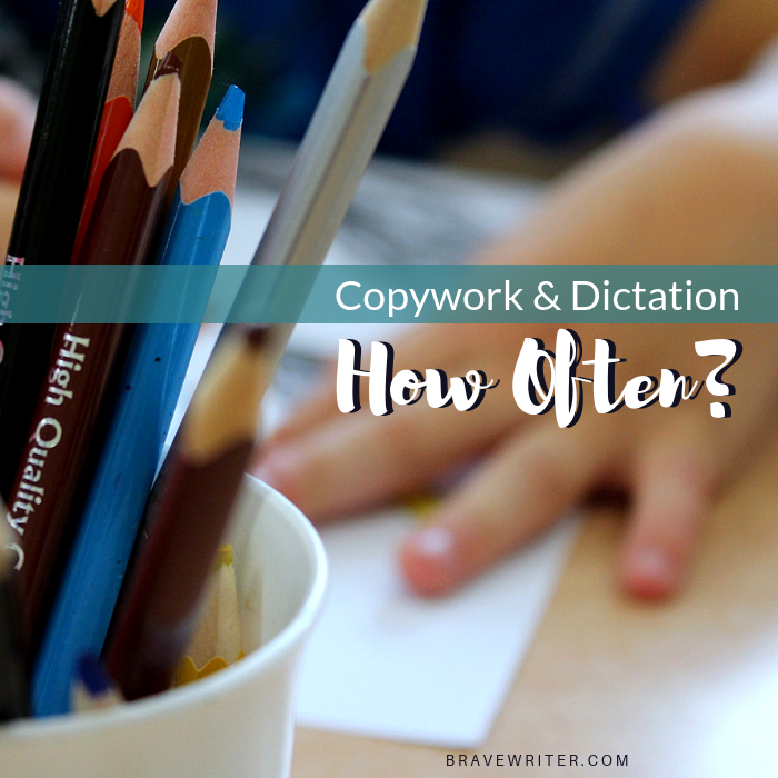 Copywork and Dictation: How Often?