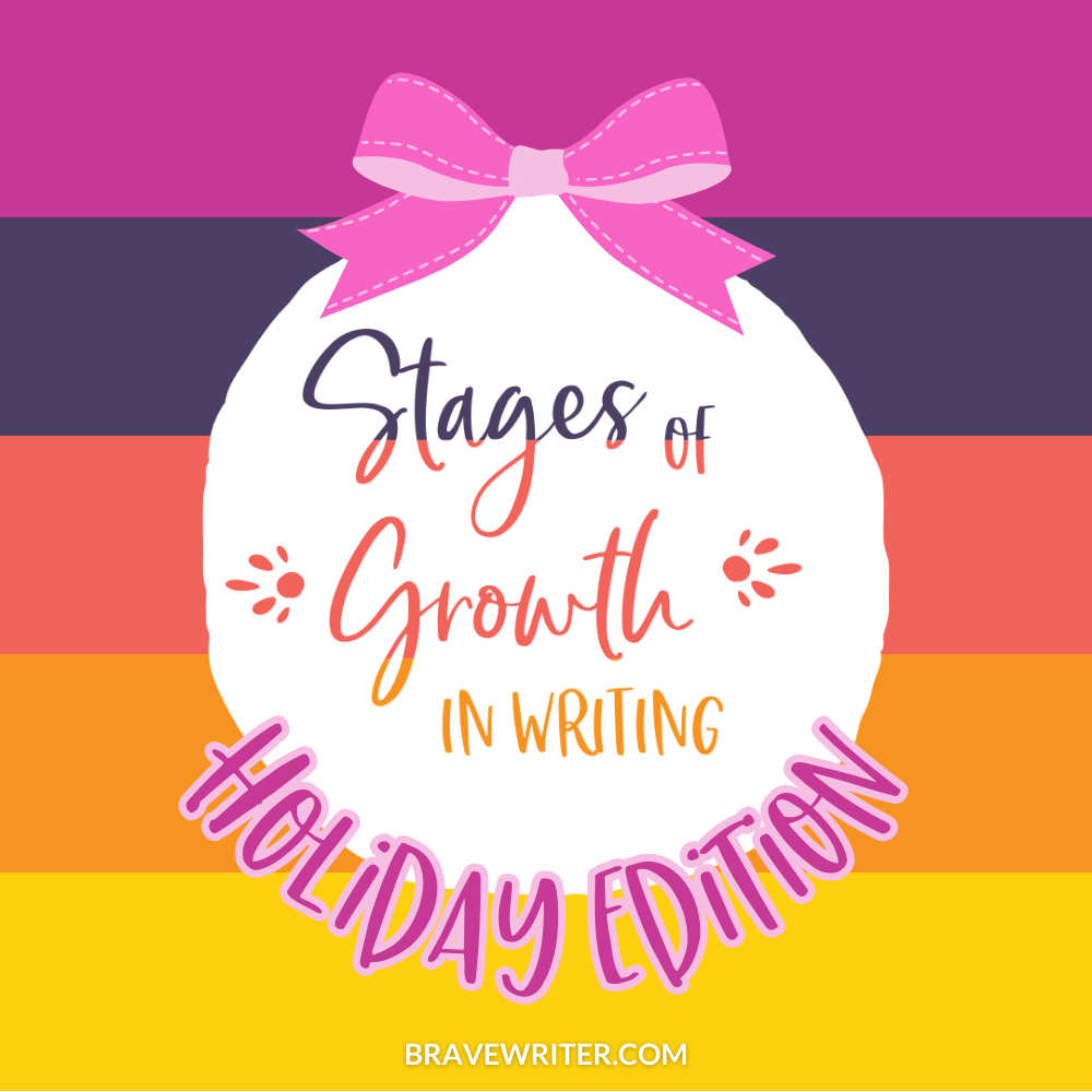 Natural Stages of Growth in Writing Holiday Edition