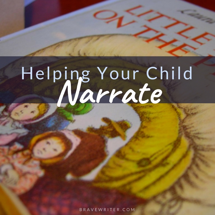Helping Your Child Narrate