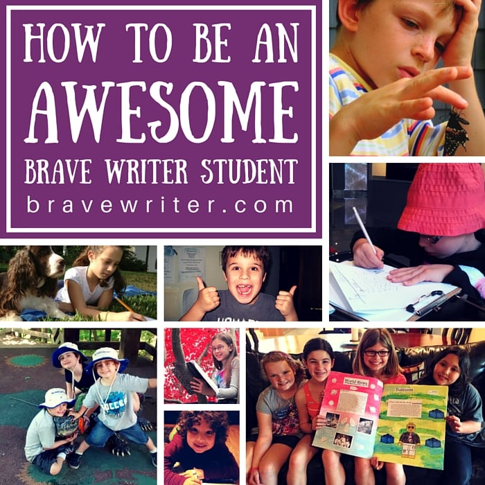 How to be an awesome Brave Writer student by a Brave Writer student!