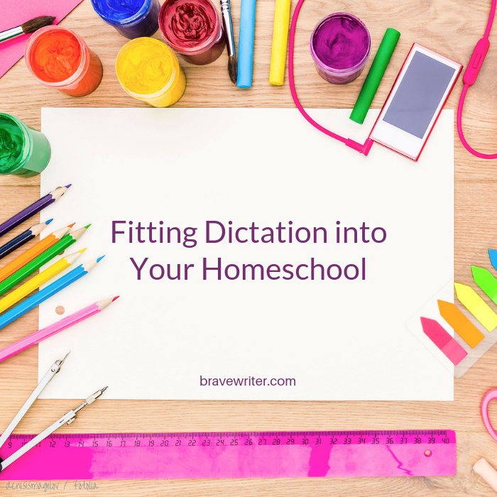 Fitting Dictation Into Your Homeschool
