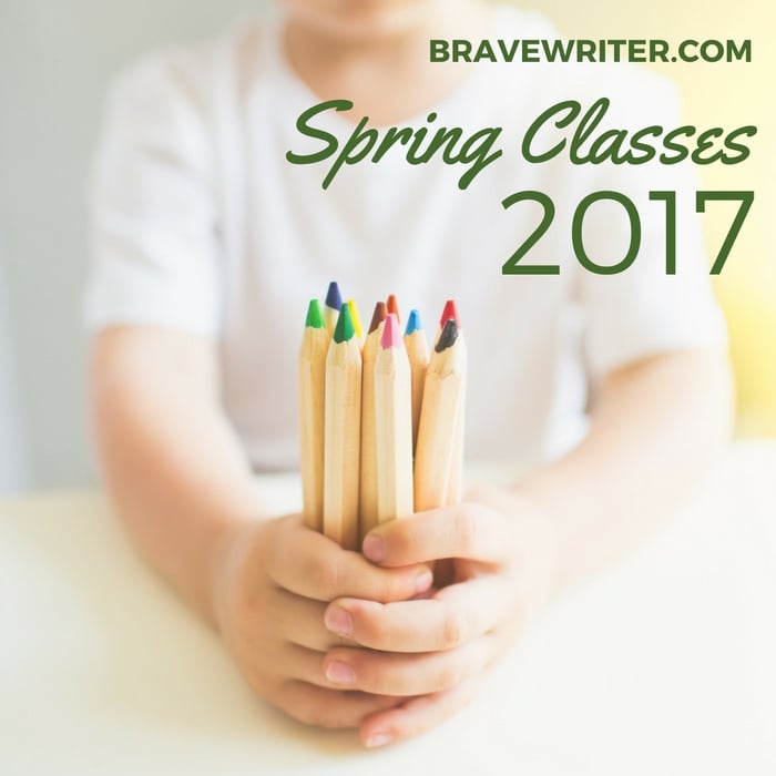 Brave Writer's 2017 Spring Class Schedule