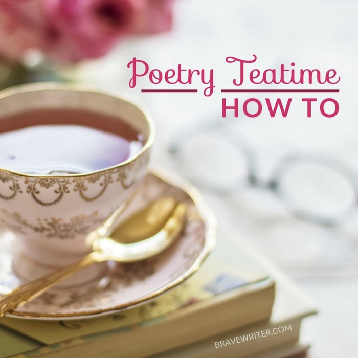 How to Include Poetry Teatime in Your Family