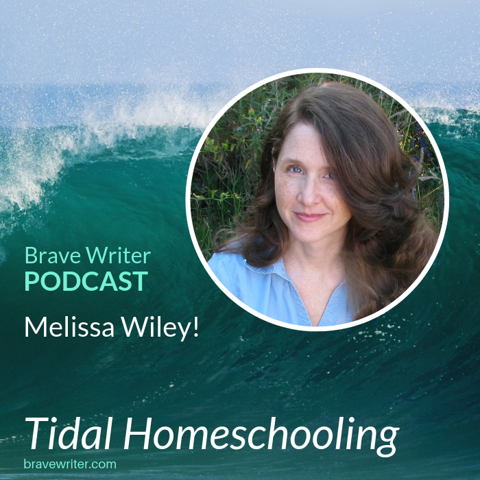 Brave Writer Podcast: Melissa Wiley