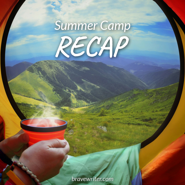 Brave Writer Summer Camp Recap