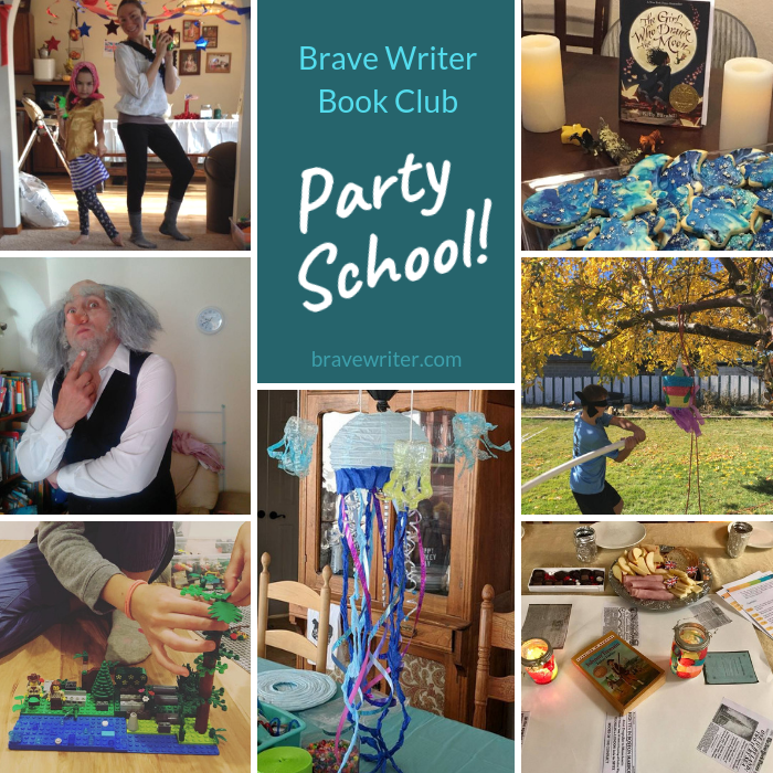 Brave Writer Lifestyle: Party School