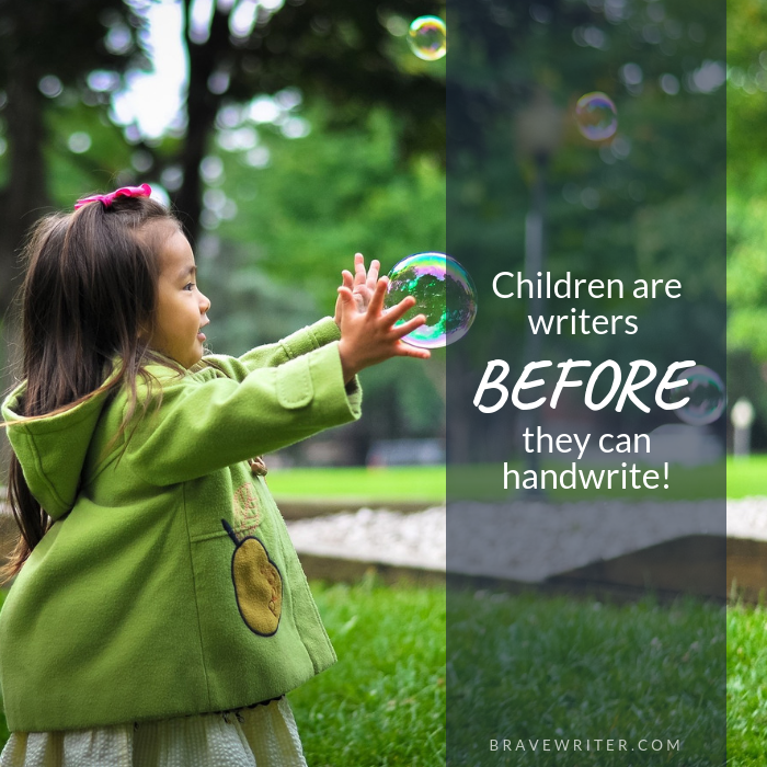 Children are writers before they can handwrite!
