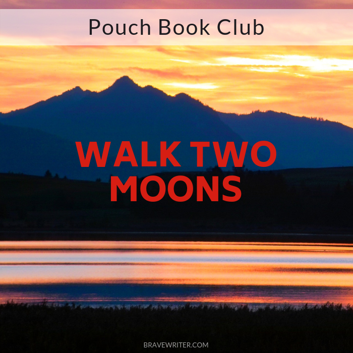 Pouch Book Club: Walk Two Moons