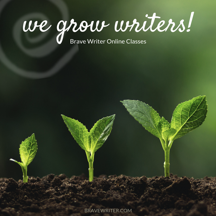 Brave Writer: We Grow Writers