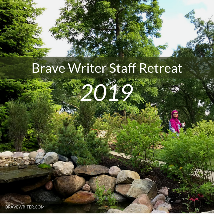 Brave Writer 2019 Staff Retreat