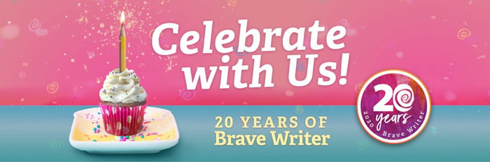 Brave Writer Anniversary
