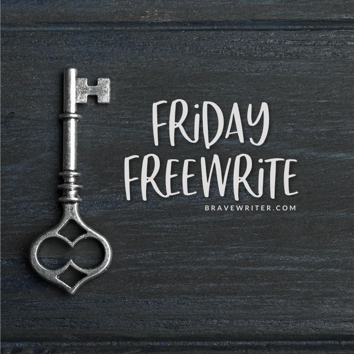 Brave Writer Friday Freewrite