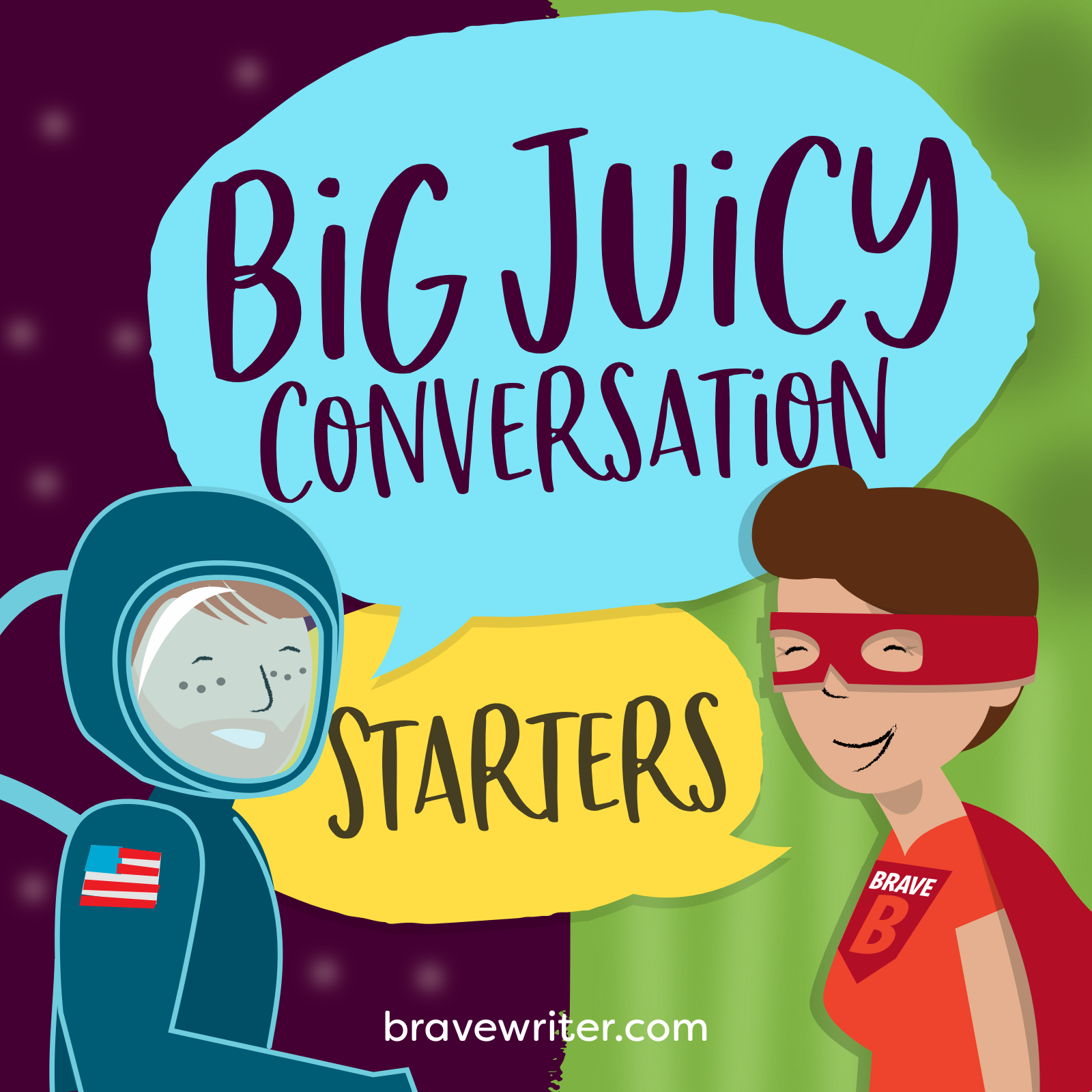 Brave Writer Conversation Starters