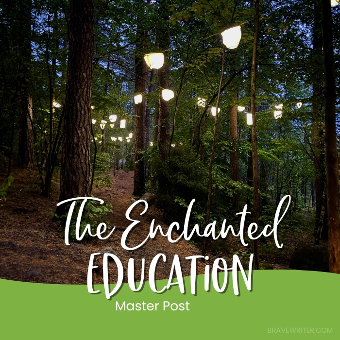 Brave Writer Enchanted Education