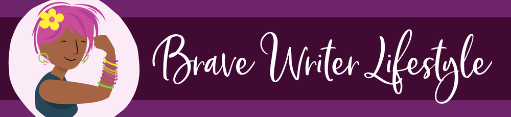 Brave Writer Lifestyle